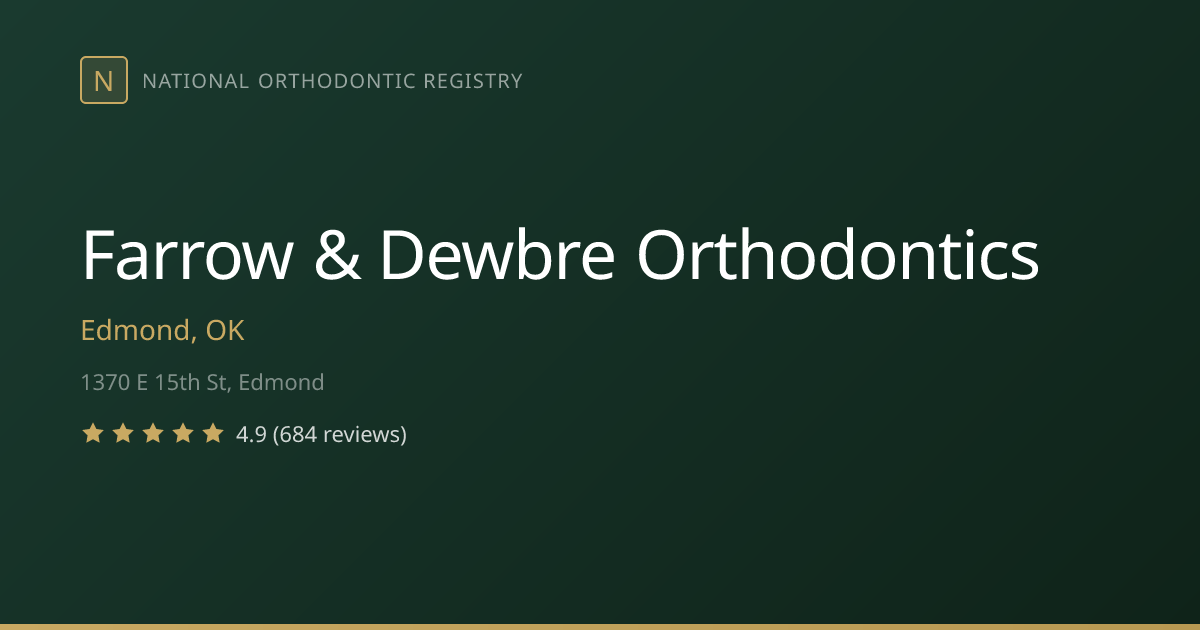 Farrow & Dewbre Orthodontics | Board Certified AAO Member | Edmond, OK